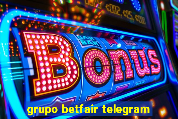 grupo betfair telegram